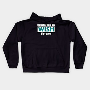 Bought this on Wish dot com Kids Hoodie